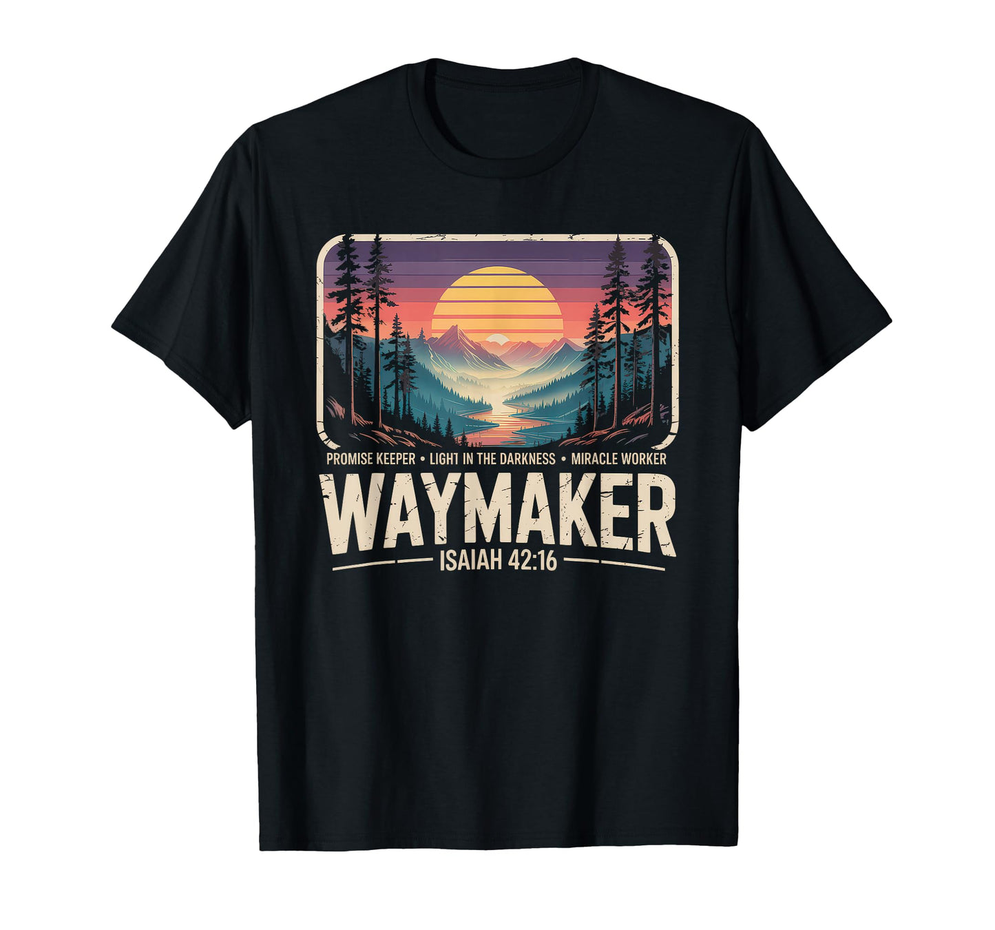 Waymaker Tshirt Promise Keeper Miracle Worker God Christian T-Shirt