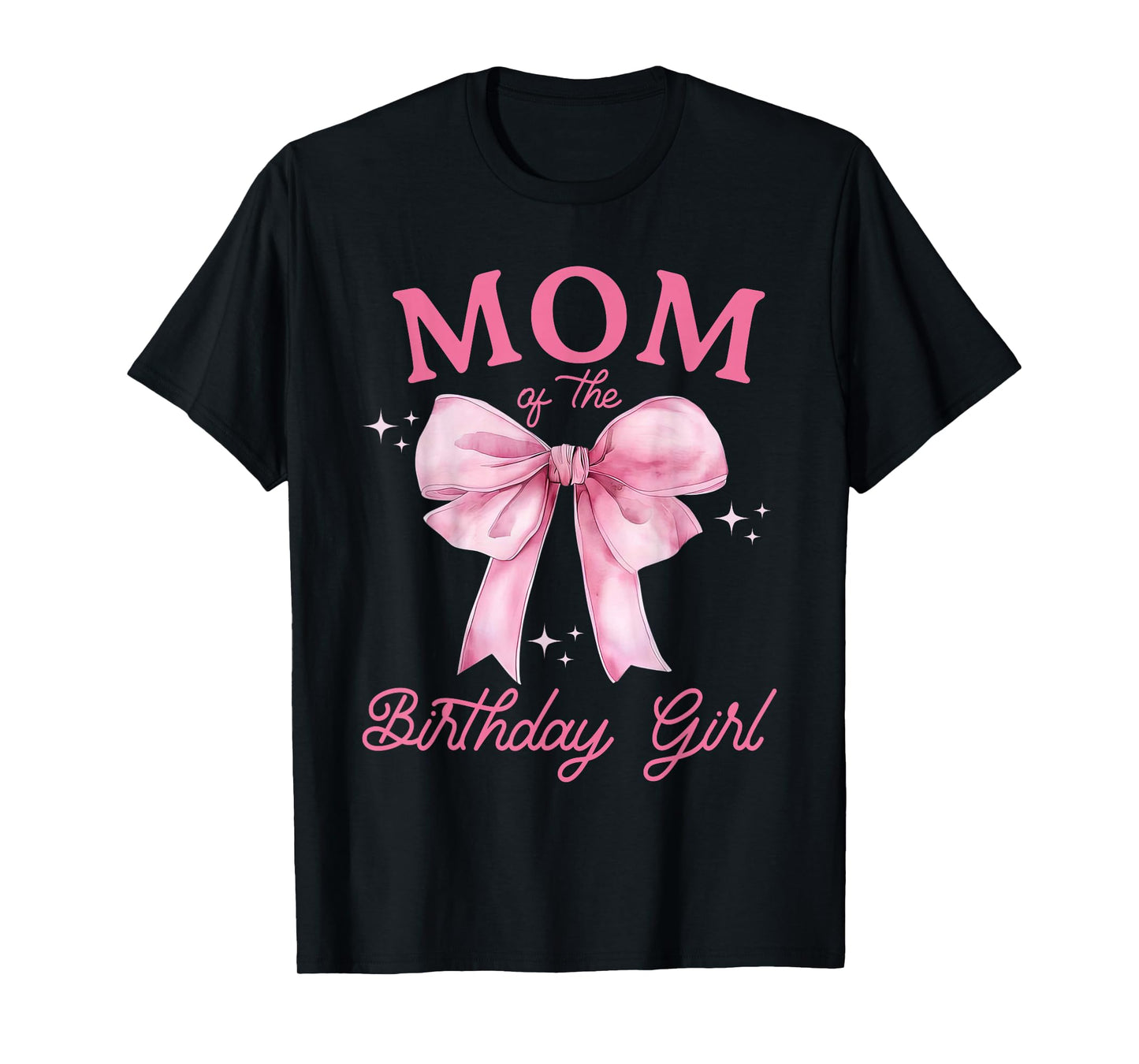 Mom of The Birthday Girl Coquette Bow Matching Family T-Shirt