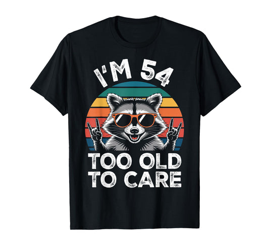 54 Birthday 54 Years Old 54th Men Women Funny Raccoon T-Shirt