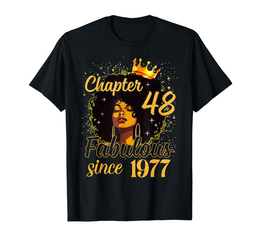 Chapter 48 Fabulous Since 1977 48th Birthday Women Melanin T-Shirt