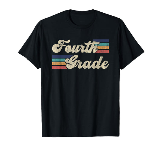 Retro Fourth Grade Shirt First Day Of School Teacher T-Shirt