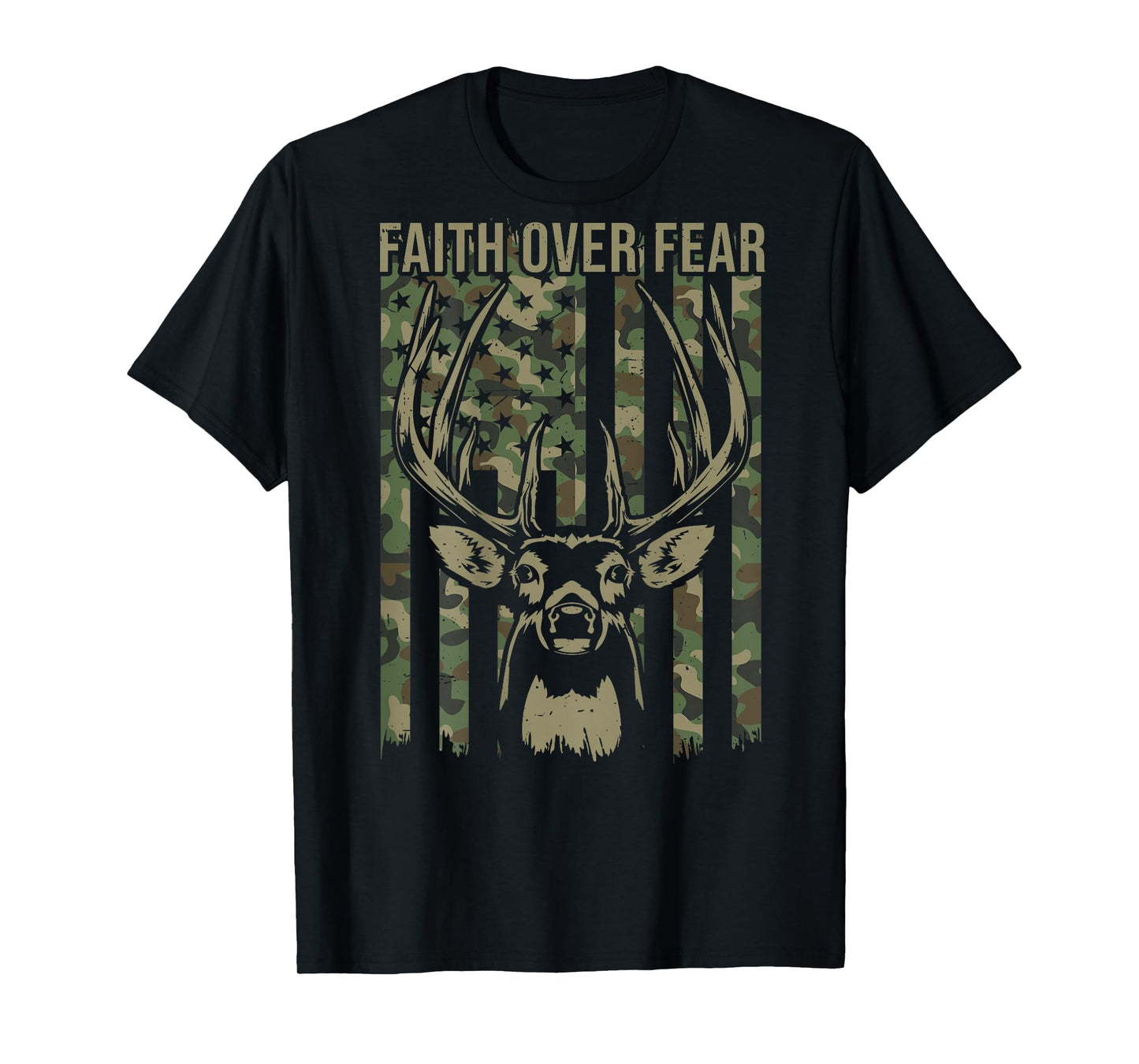 Christian Faith Over Fear American Flag Deer Hunting Camo T-Shirt