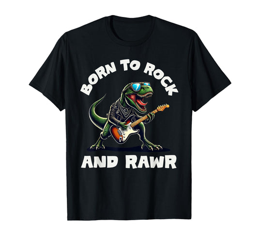 Born to Rock and Rawr, Cute Dinosaur, Rock'n Roll Dino T-Shirt