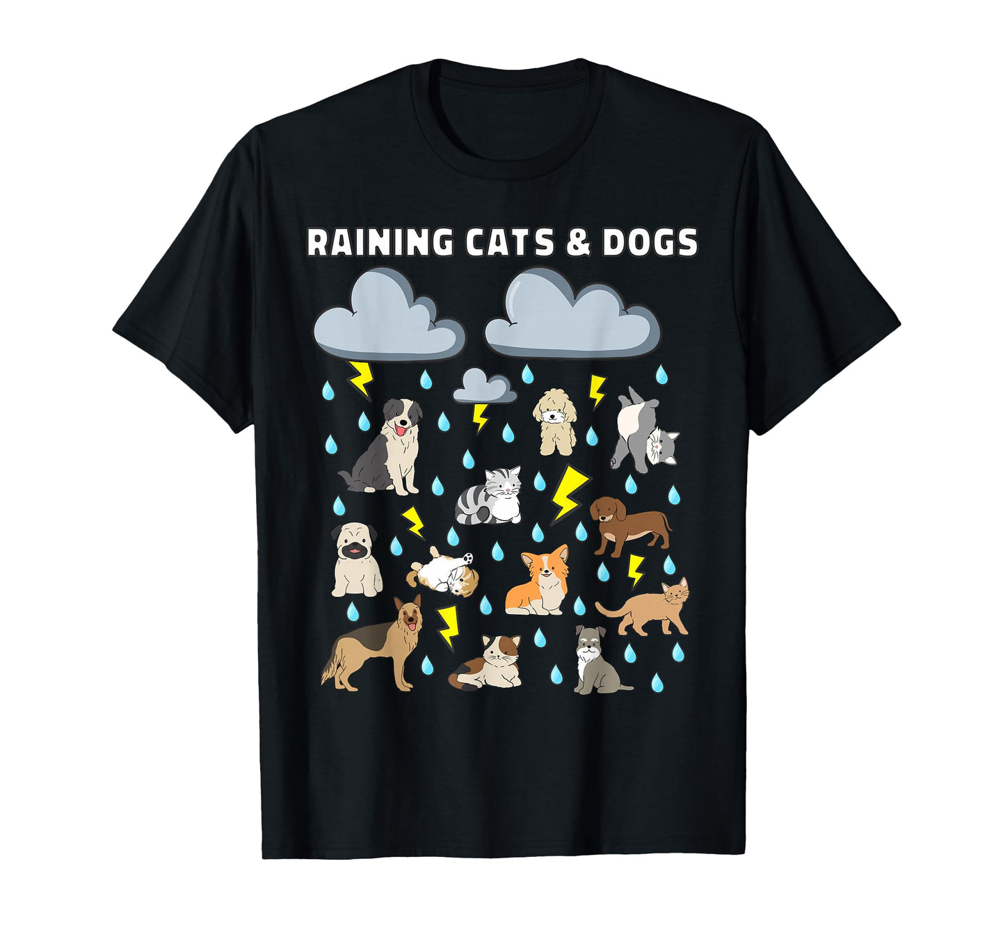 Funny English Idiom Raining Cats and Dogs Puppies Kitten T-Shirt