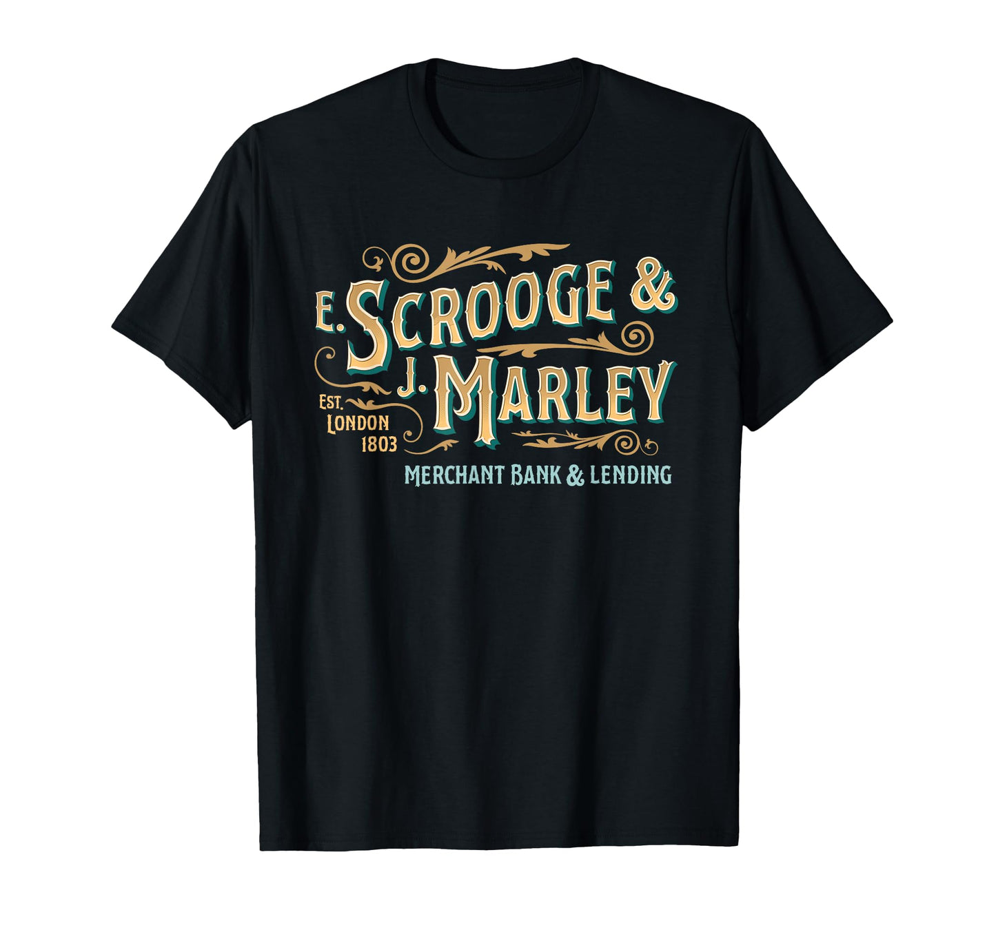 Victorian Design Scrooge & Marley Est 1803 Ebenezer Scrooge T-Shirt