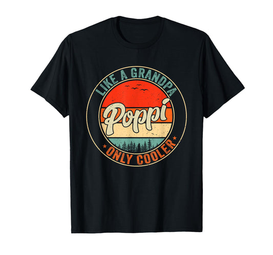 Poppi Like A Grandpa Only Cooler Retro Father's Day Men T-Shirt