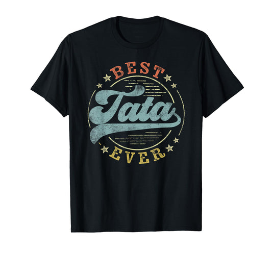 Best Tata Ever Father's Day Tata Gifts Vintage Emblem T-Shirt