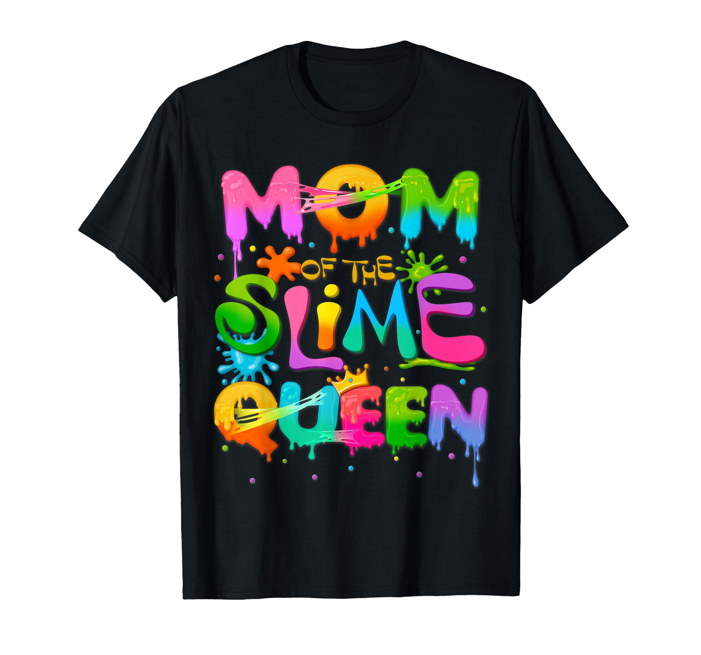 Mom Of The Slime Queen Birthday Family Matching Party T-Shirt