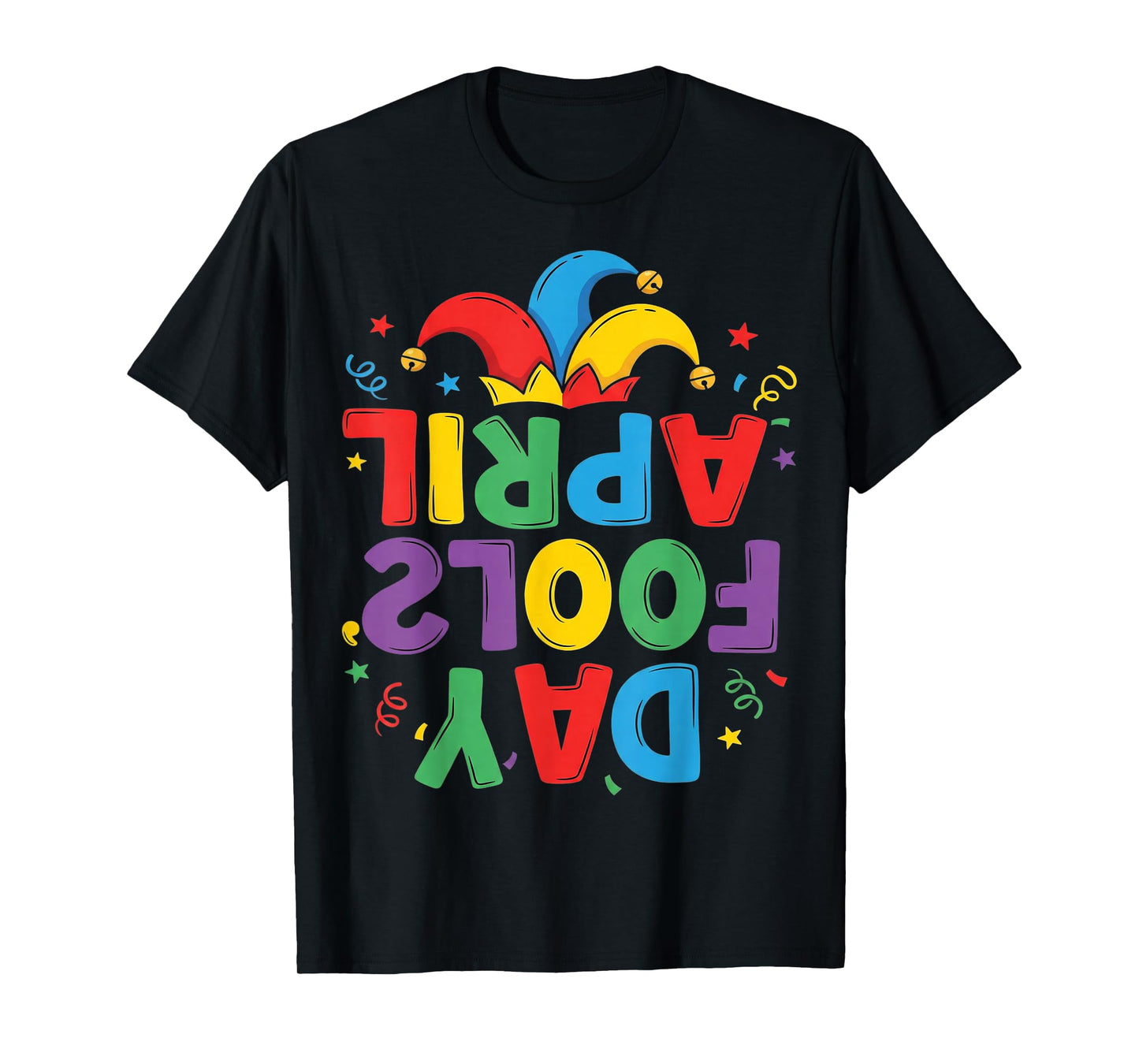 Funny April Fools Day Shirt Kids Joke Pranks April Fools T-Shirt