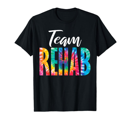 Rehabilitation Team Awareness Matching Crew Squad Tie Dye Team Rehab Unisex-Adults Black Short Sleeve Crew Neck T-Shirt