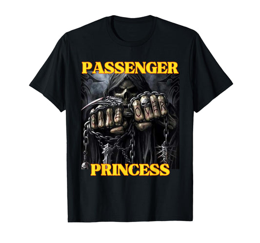 I Heart Passenger Princess Funny Hard Skeleton Meme T-Shirt