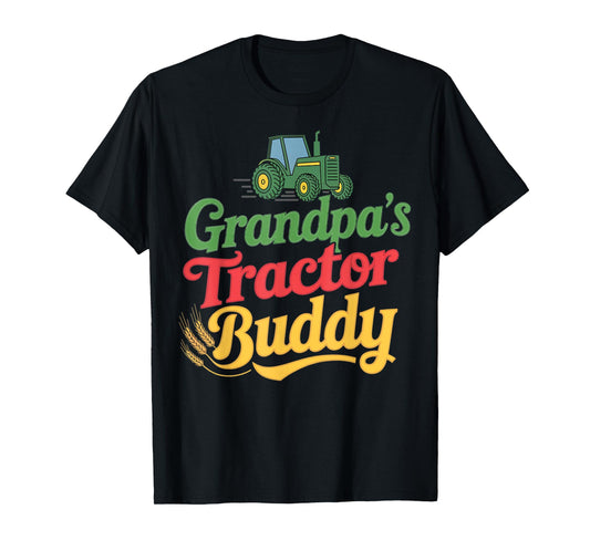 Grandpa's Tractor Buddy Farmer Agriculture Farm Tractor T-Shirt