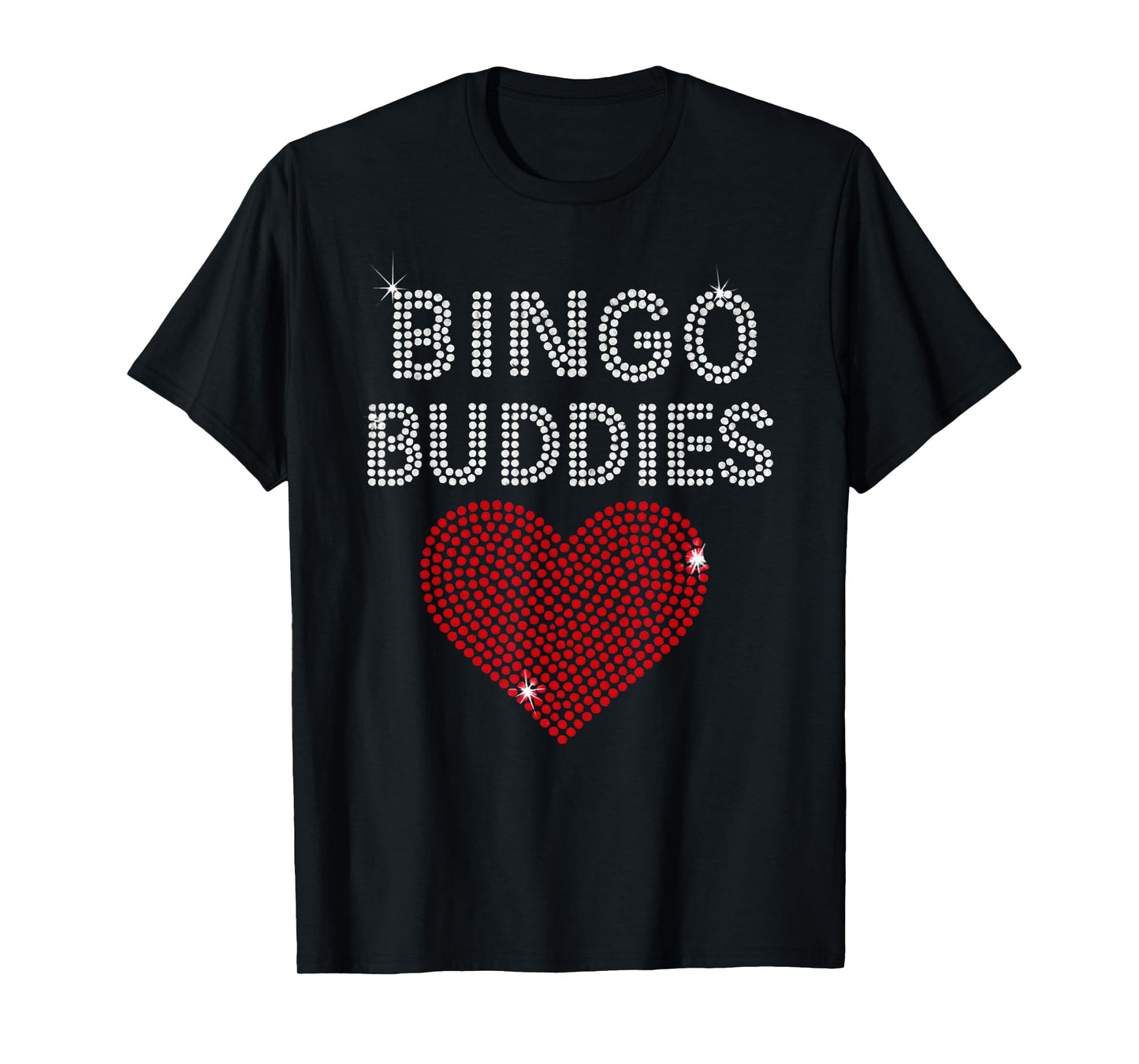 Bingo Buddies Bingo Lover Cute Heart Funny Game Women Girls T-Shirt