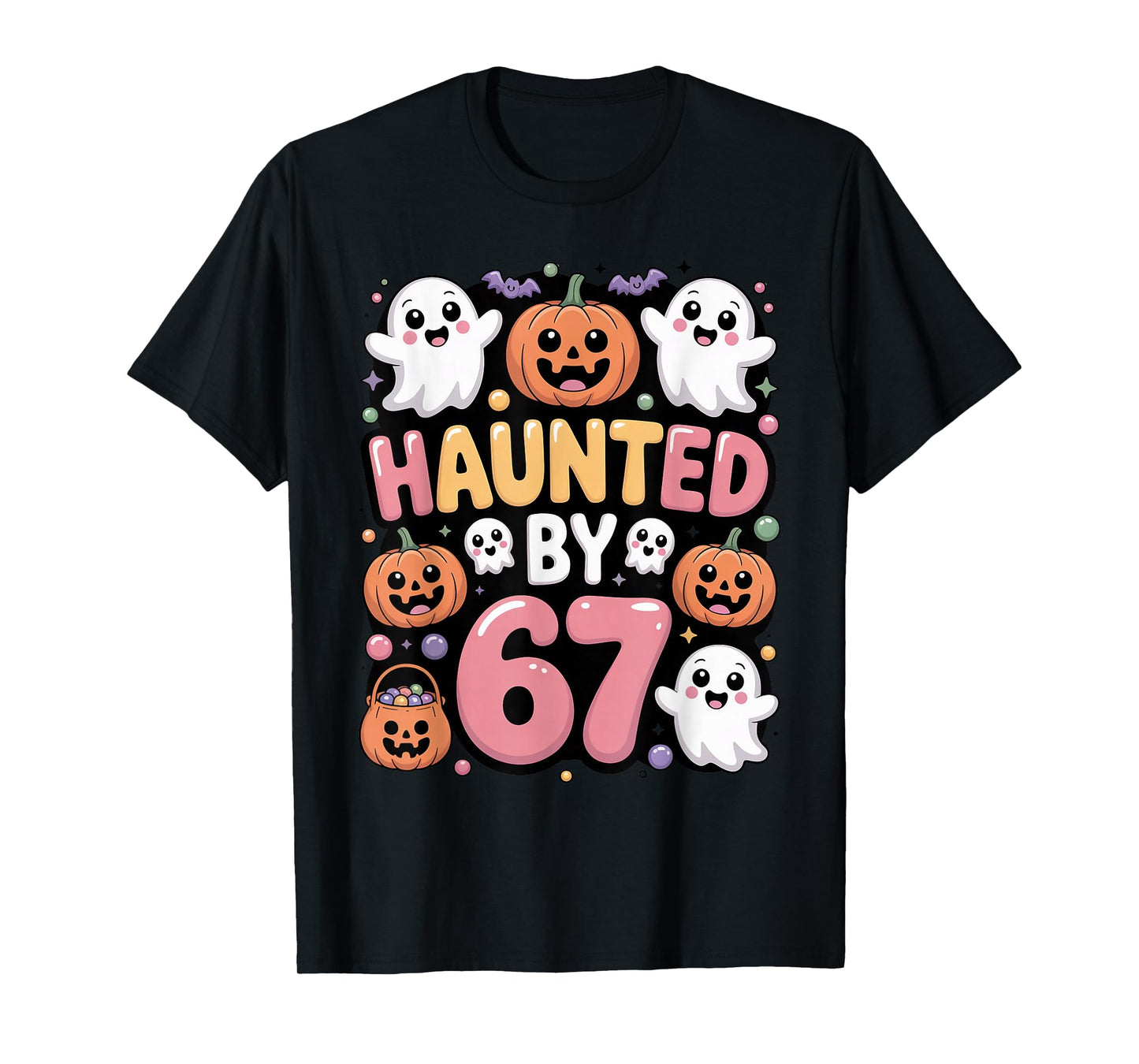 Haunted by 6 7 Funny Cute Kawaii Ghost Spooky Halloween T-Shirt