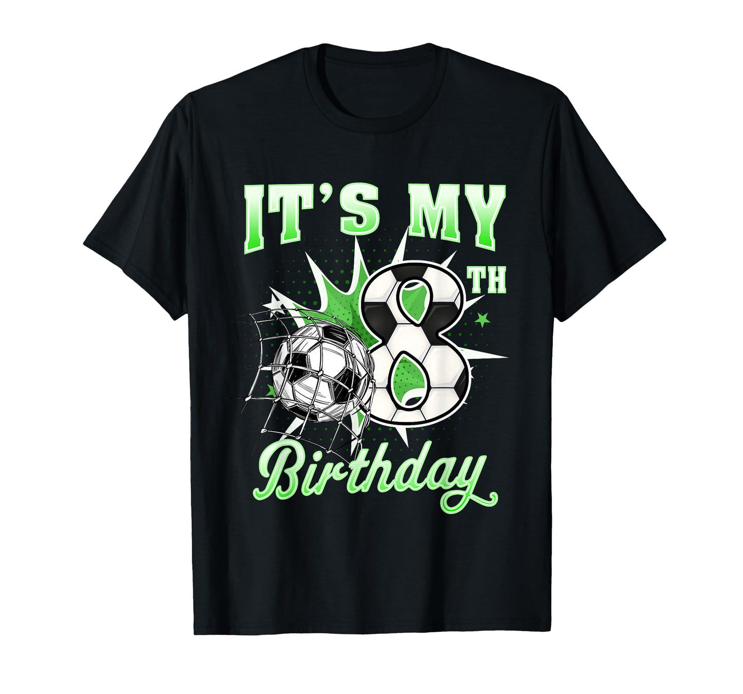 8 Year Old It's My 8th Birthday Soccer Ball Shirt for Boys T-Shirt