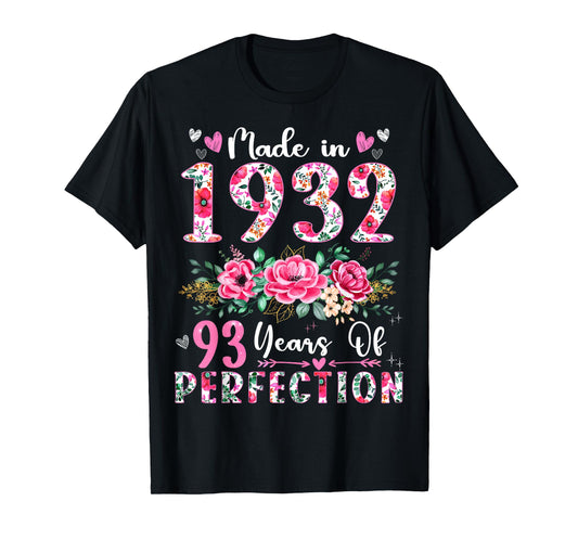 93 Year Old Made In 1932 Floral 93th Birthday Women T-Shirt