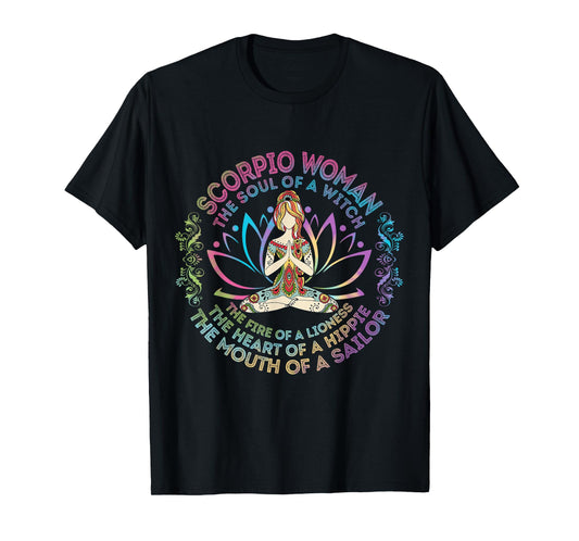 Scorpio Woman The Soul Of A Witch Birthday Hippie Soul T-Shirt