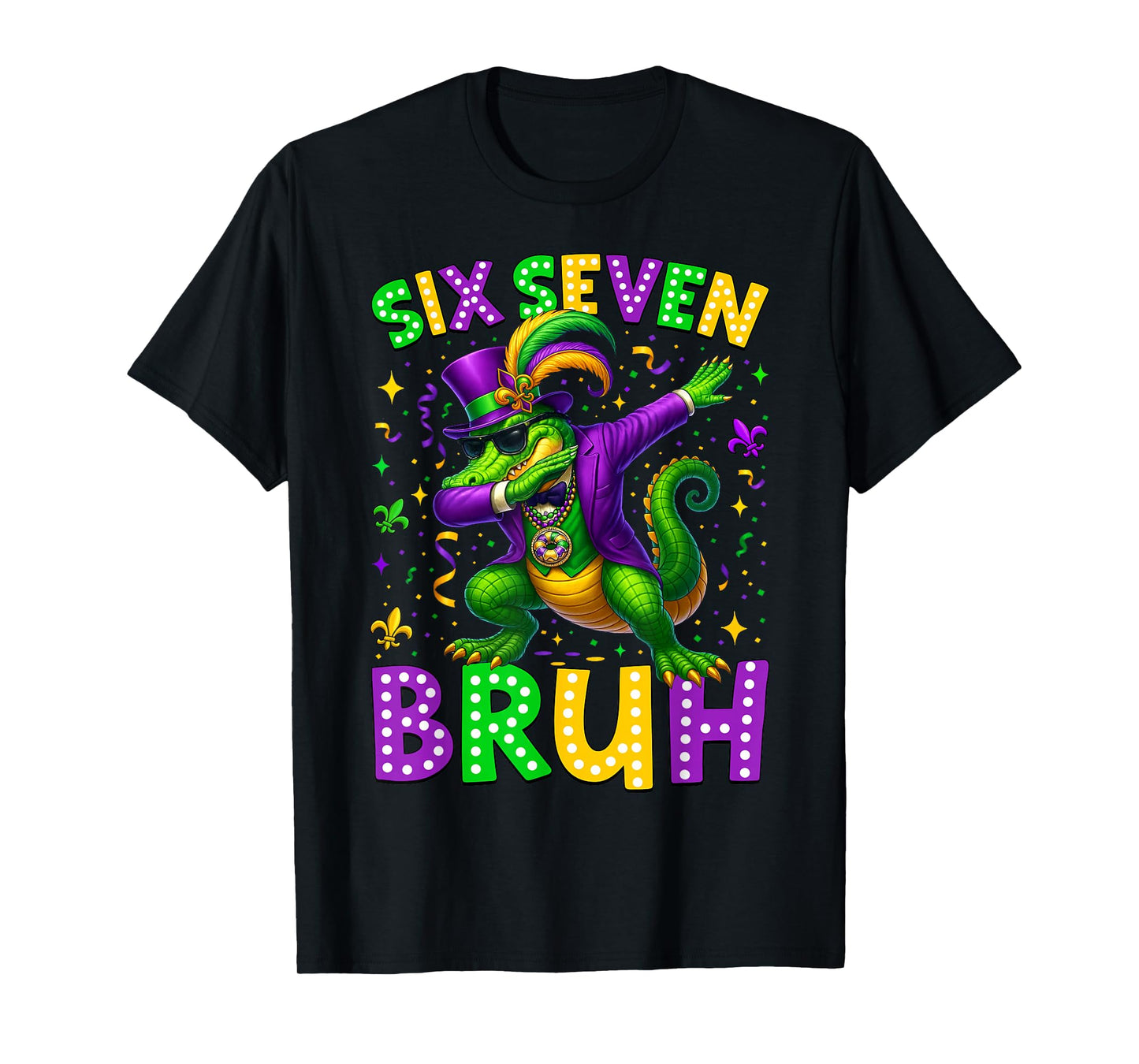 Mardi Gras Six Seven Bruh Dabbing Mardigator Alligator 67 T-Shirt