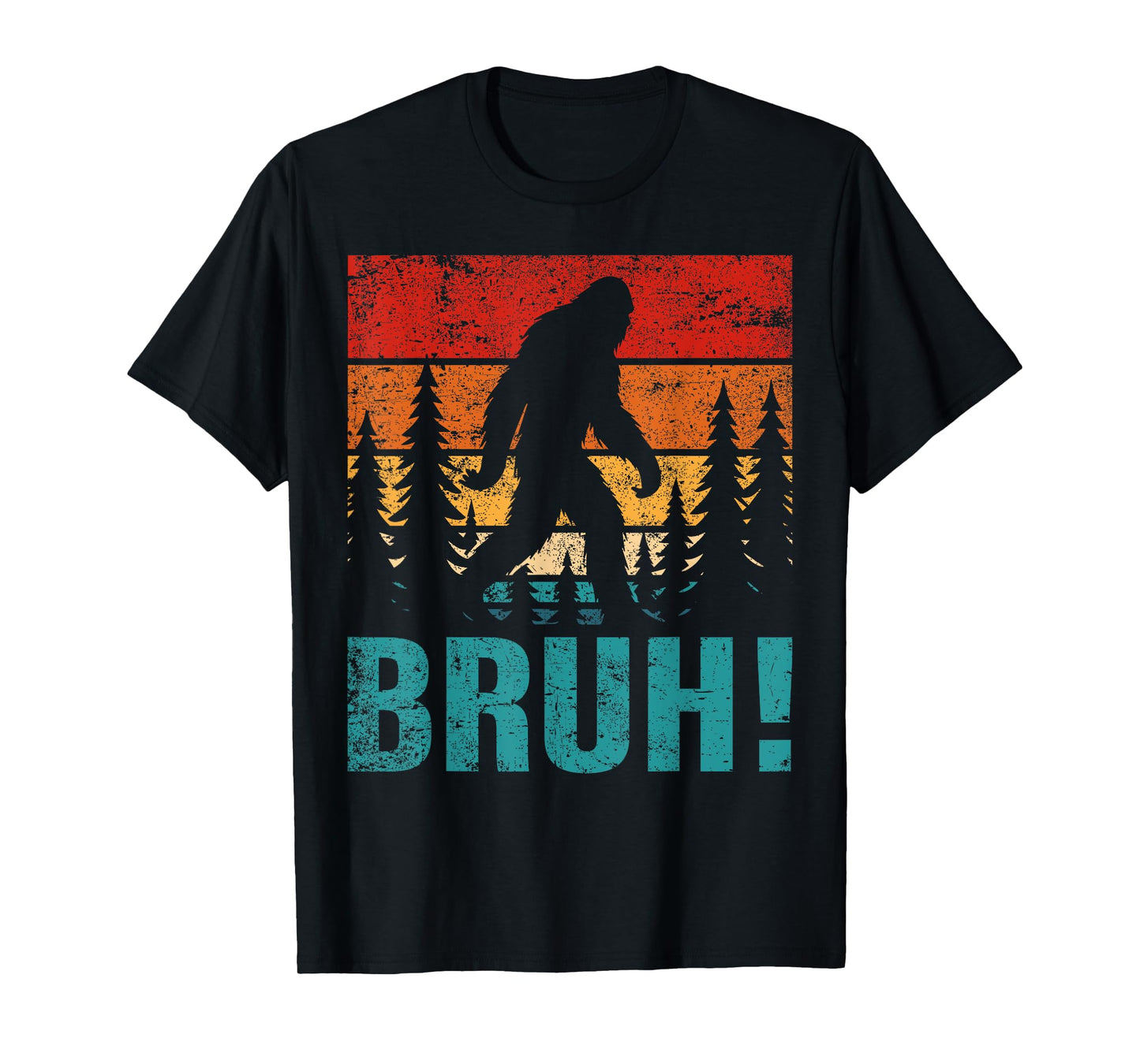 Funny Bigfoot Bruh For Boys Girls Kids Men Women T-Shirt