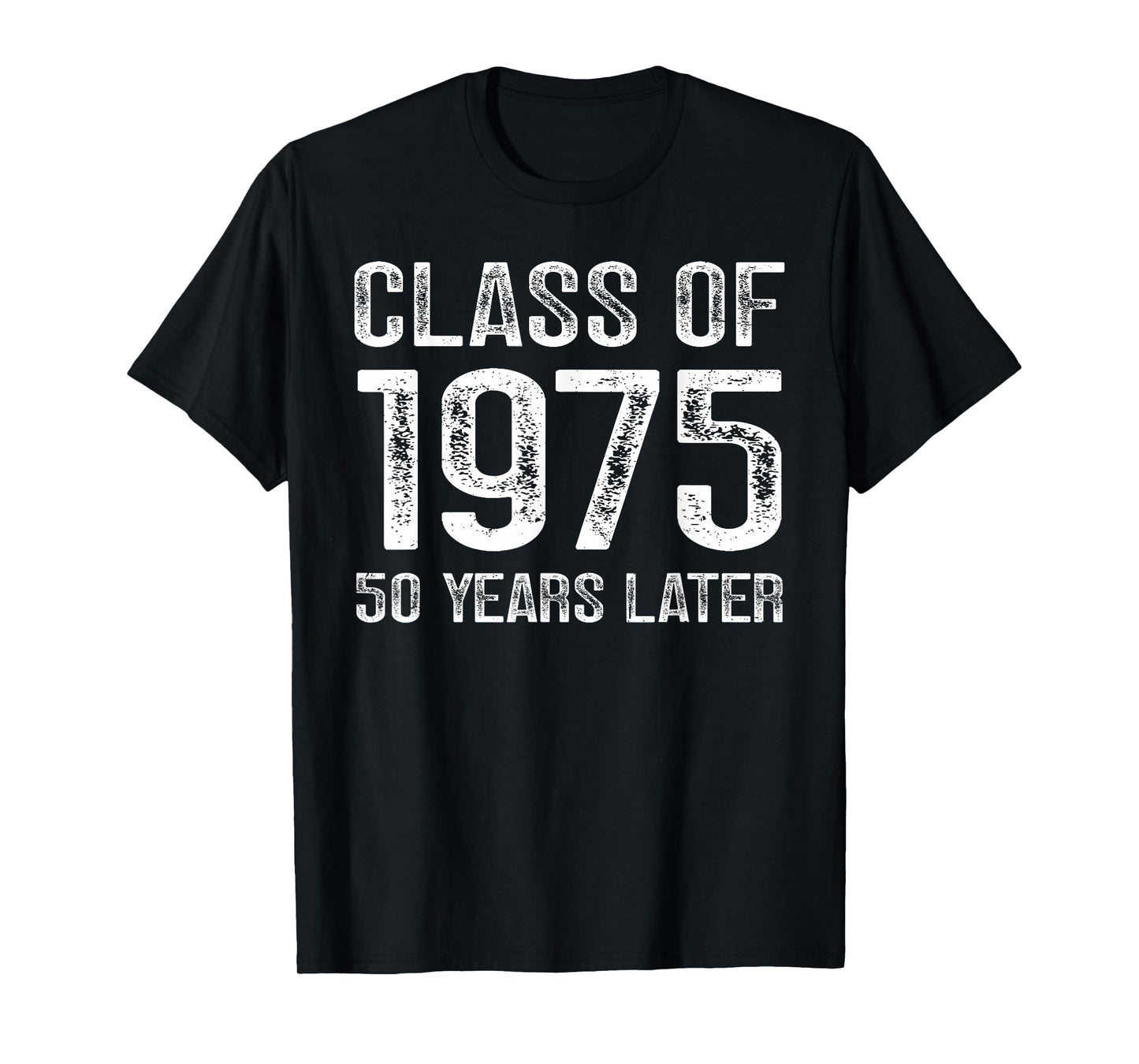 Class of 1975 Reunion 50 Year Homecoming Alumni Classmates T-Shirt