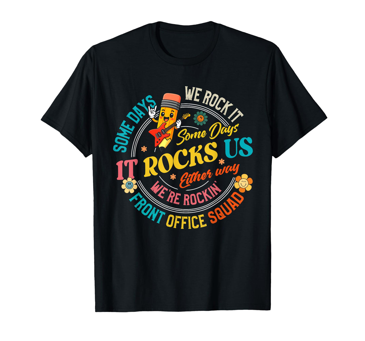 Front Office funny Front desk receptionist admin assistant T-Shirt