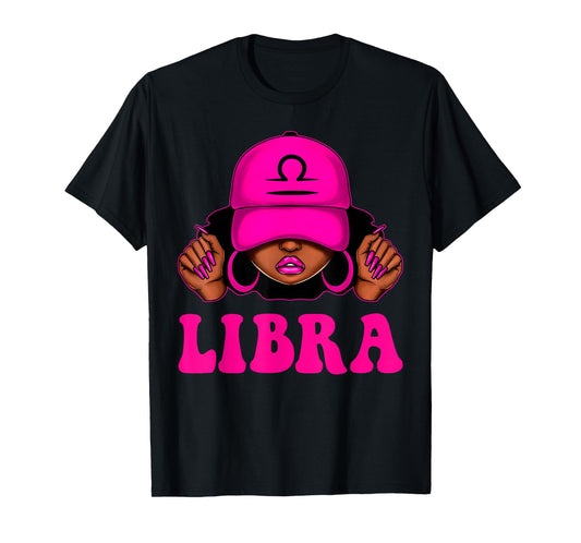 Libra Queen Sassy Black Woman Afro Girl Zodiac Birthday T-Shirt