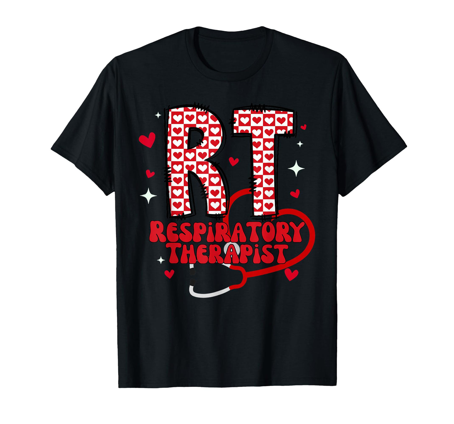 Respiratory Therapist Stethoscope Heart Valentines RT Nurse T-Shirt