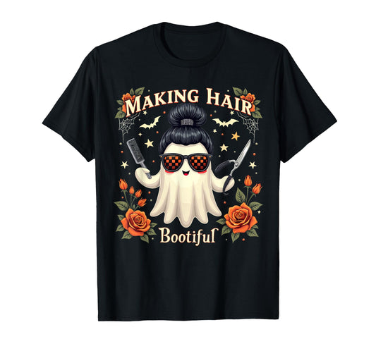 Hair Making Bootiful Ghost Halloween Hairdresser Hairdresser T-Shirt