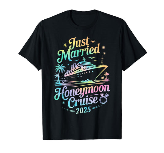 Cute Just Married Honeymoon Cruise 2025 Newlyweds Couples T-Shirt