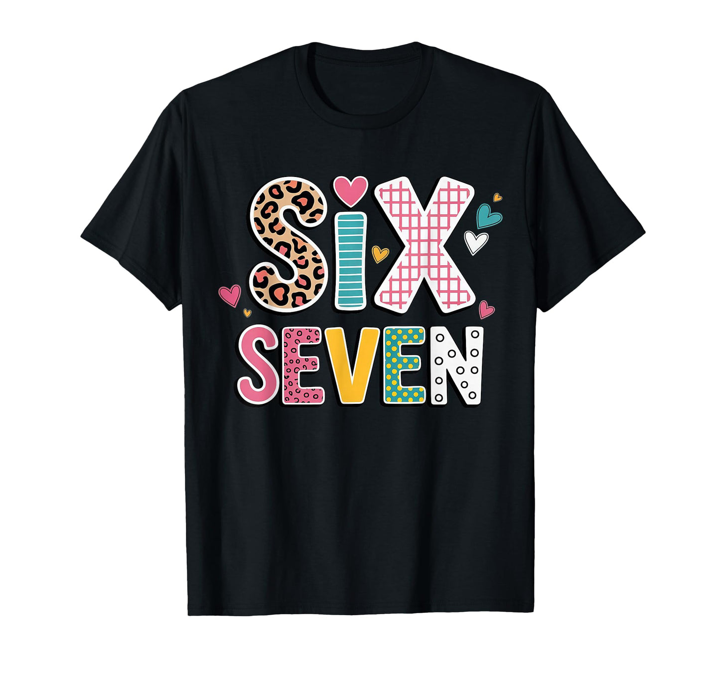 Six Seven 6 7 Meme Teacher T-Shirt