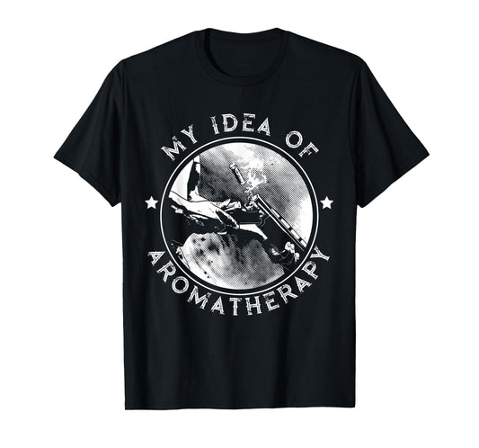 My Idea Of Aromatherapy Men's Women's Trap Sporting Clays T-Shirt