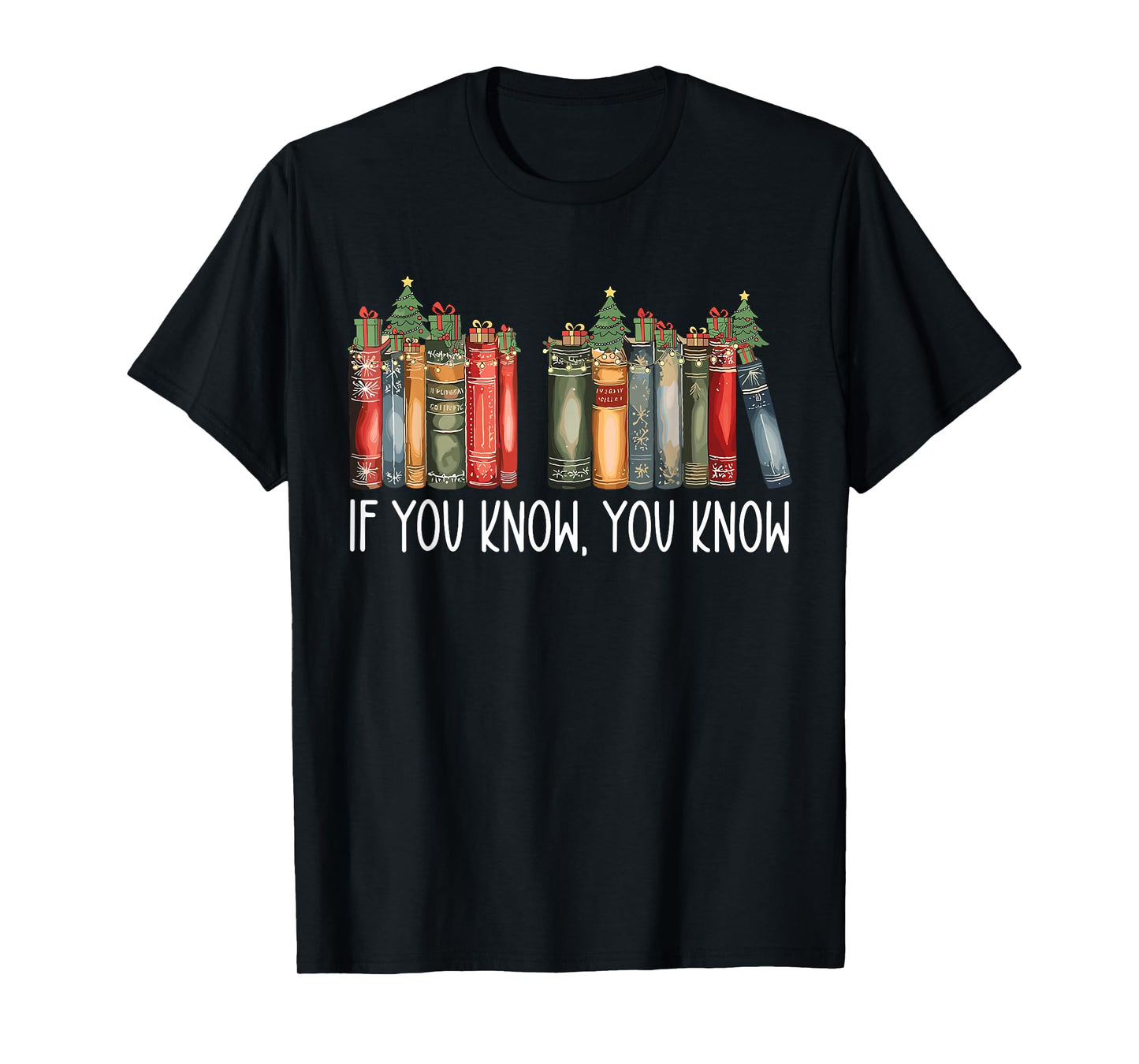 If You Know You Know 6 7 Reading Books Christmas 67 Meme T-Shirt