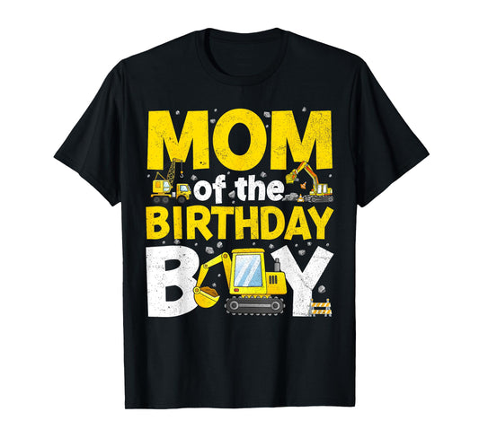 Mom Of The Birthday Boy Matching Construction Family Party T-Shirt