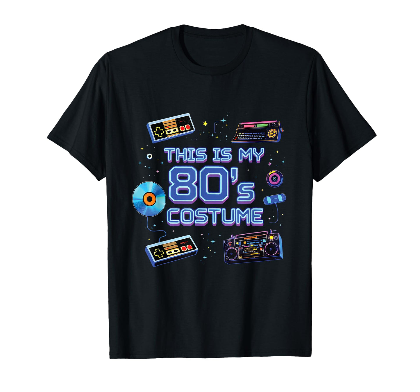 This is My 80's Costume Retro 80s Nostalgia Fun Memories T-Shirt