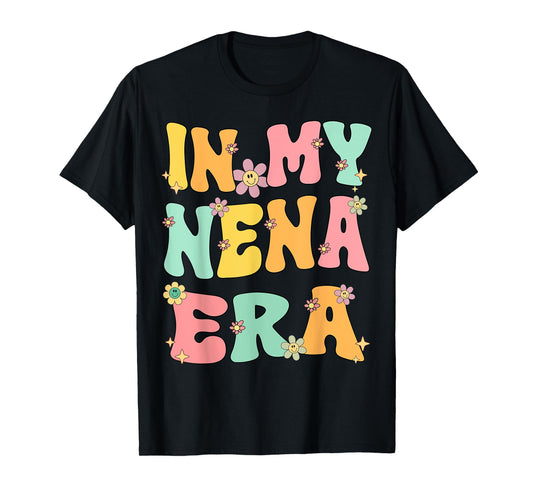 In My Nena Era Retro Groovy Nena Grandma Mothers day Cute T-Shirt