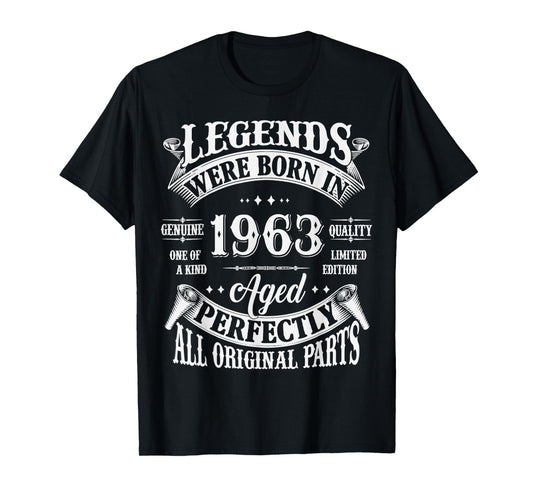 62nd Birthday Tee 62 Years Old Vintage Legends Born In 1963 T-Shirt