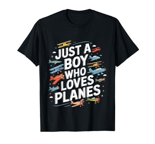 Kids Just A Boy Who Loves Planes Funny Pilot Airplane Lovers T-Shirt
