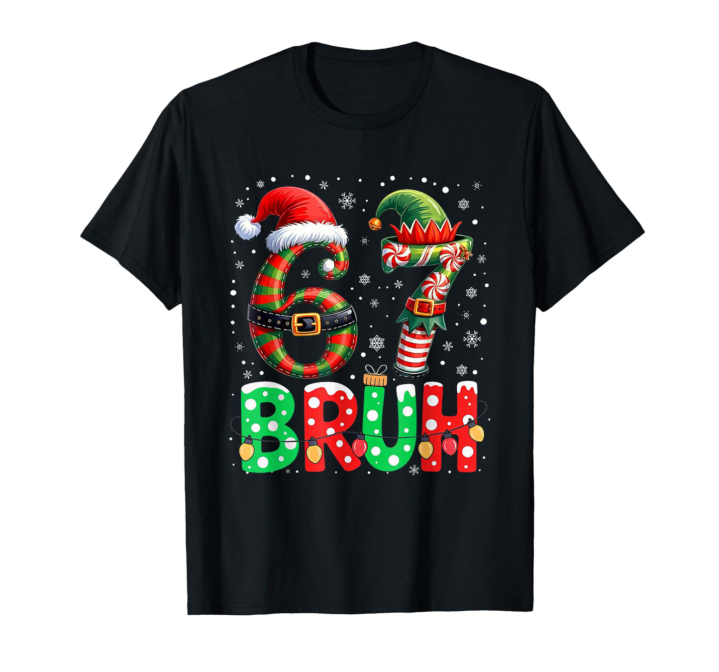 Bruh 67 Six Seven 6 7 Meme Christmas Funny Boy Girl Kids T-Shirt