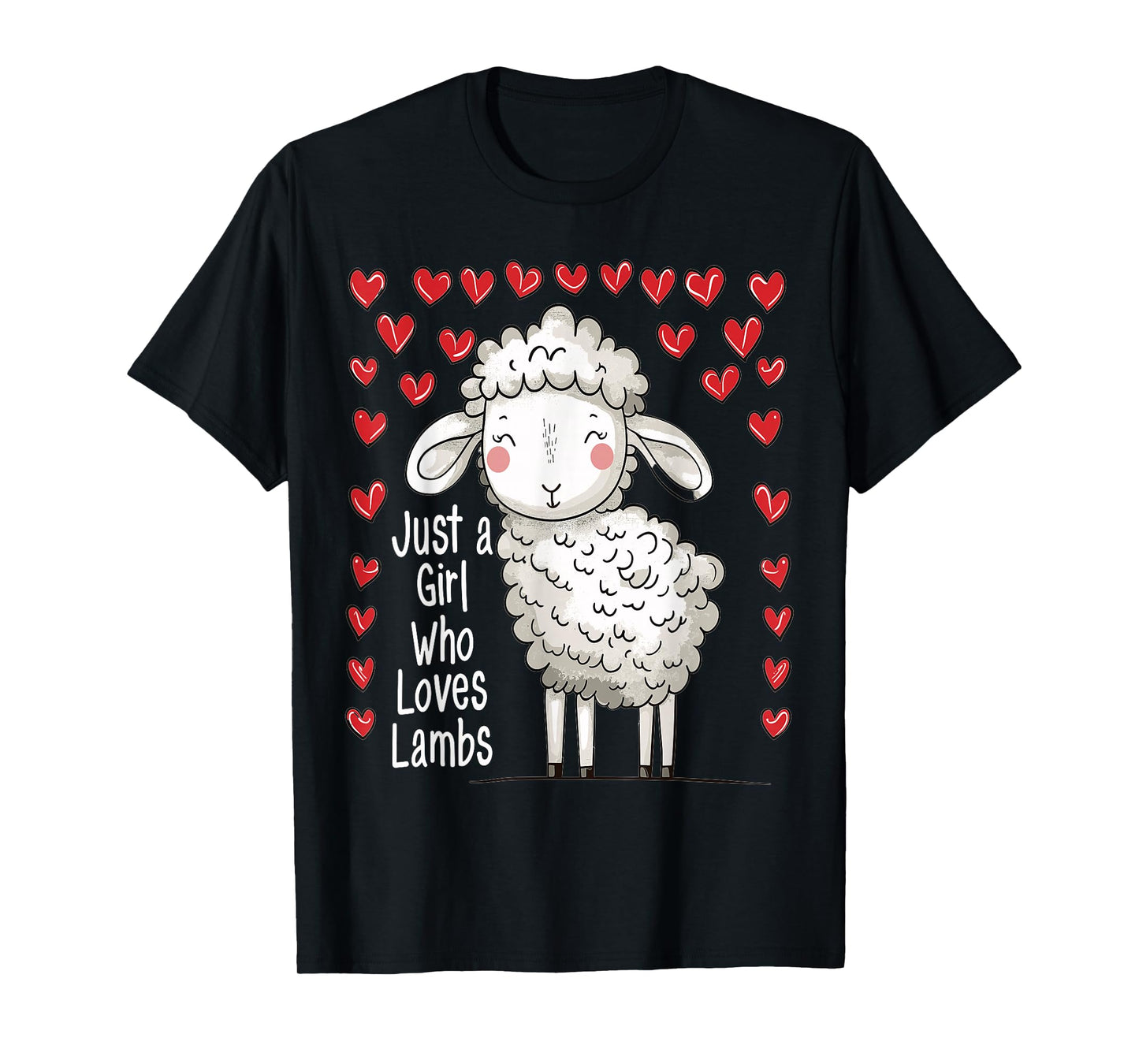 Cute Lamb Lovers Gift For Girls Just A Girl Who Loves Lambs T-Shirt