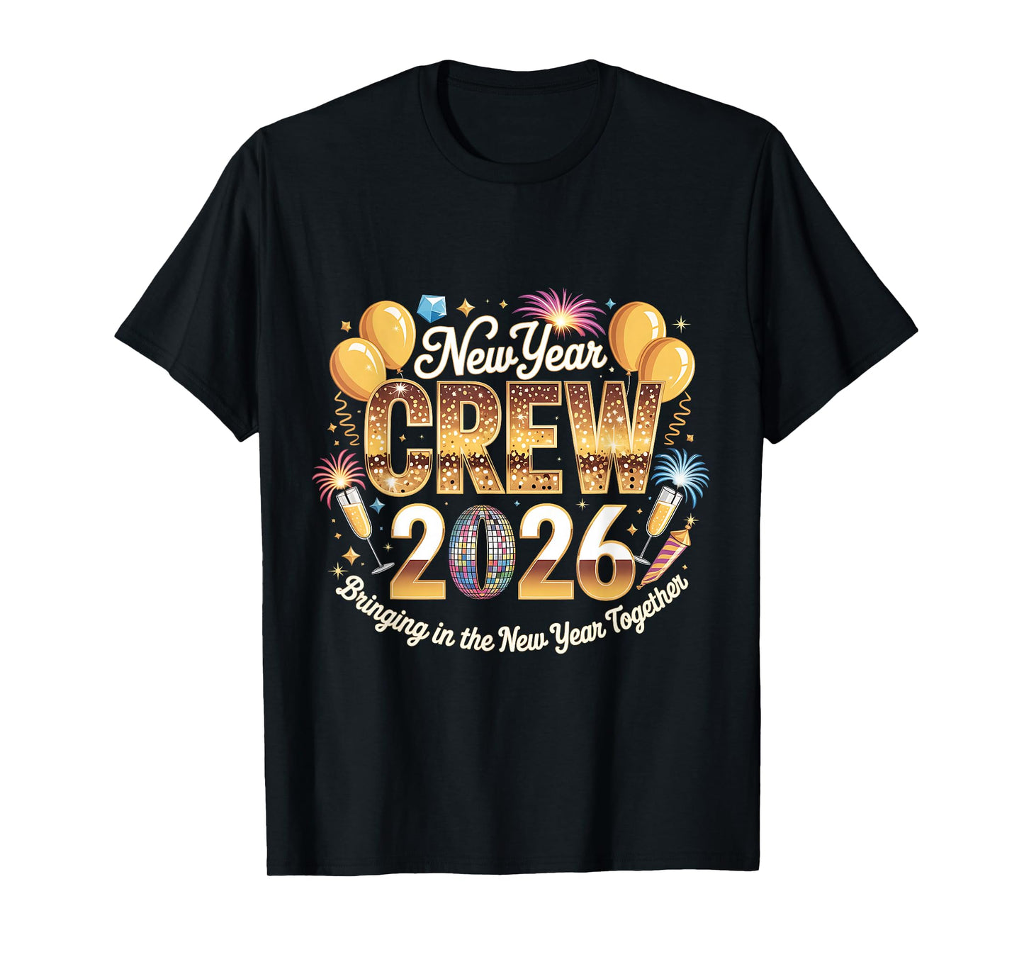 New Year Crew 2026 Matching Party Celebration Gift T-Shirt