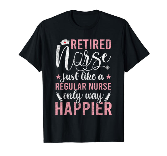 Retired Nurse For Women Funny Nursing 2023 Retirement T-Shirt