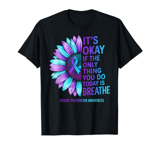 Suicide Prevention Awareness Sunflower Purple Teal Ribbon T-Shirt