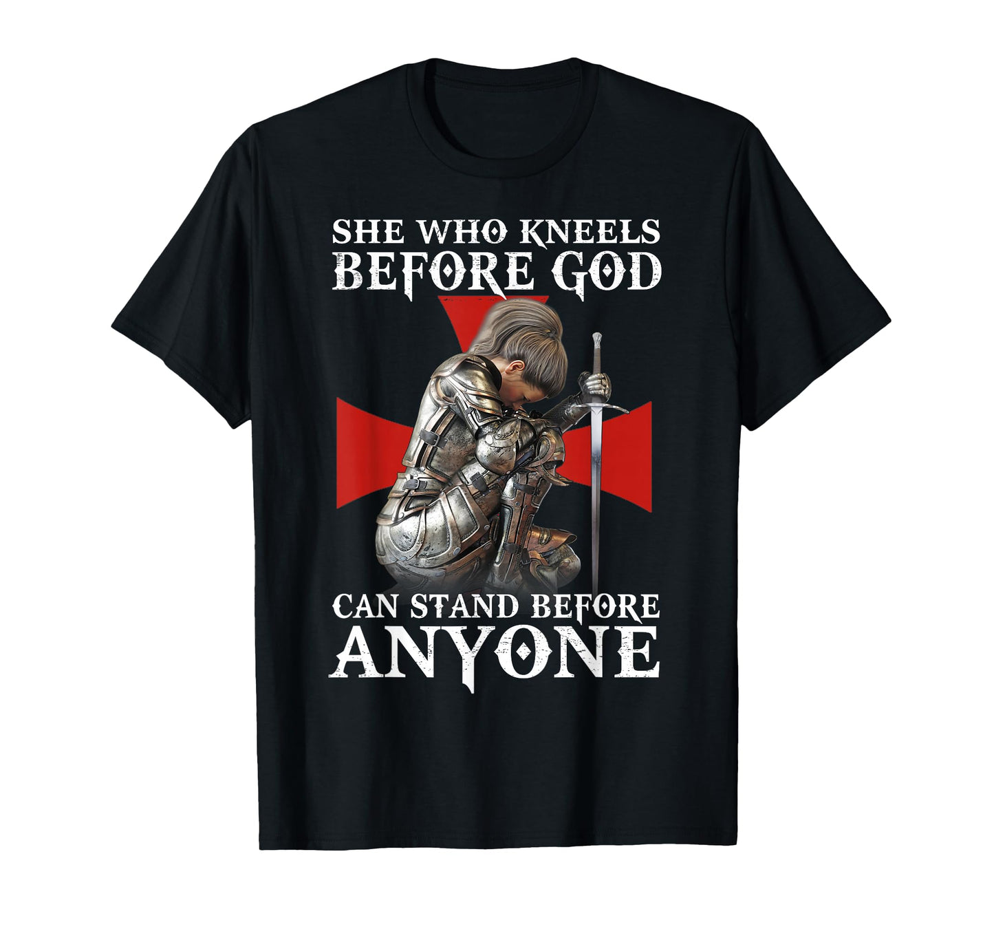 Women Knight Templar Warrior Kneels Before God T-Shirt