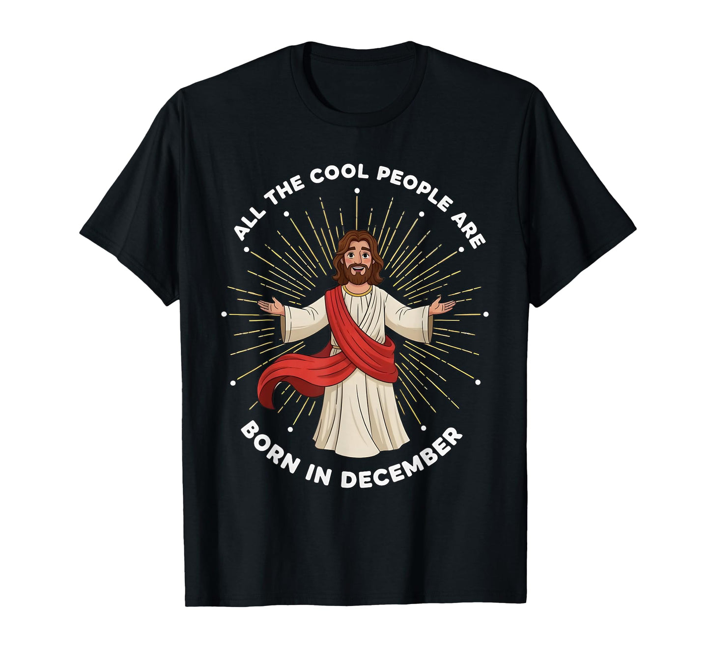 Christian Christmas All Cool People are Born in December T-Shirt