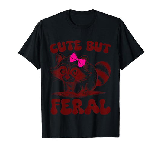 Toddler Girl Raccoon-Shirt Funny Cute But Feral Trash-Panda T-Shirt