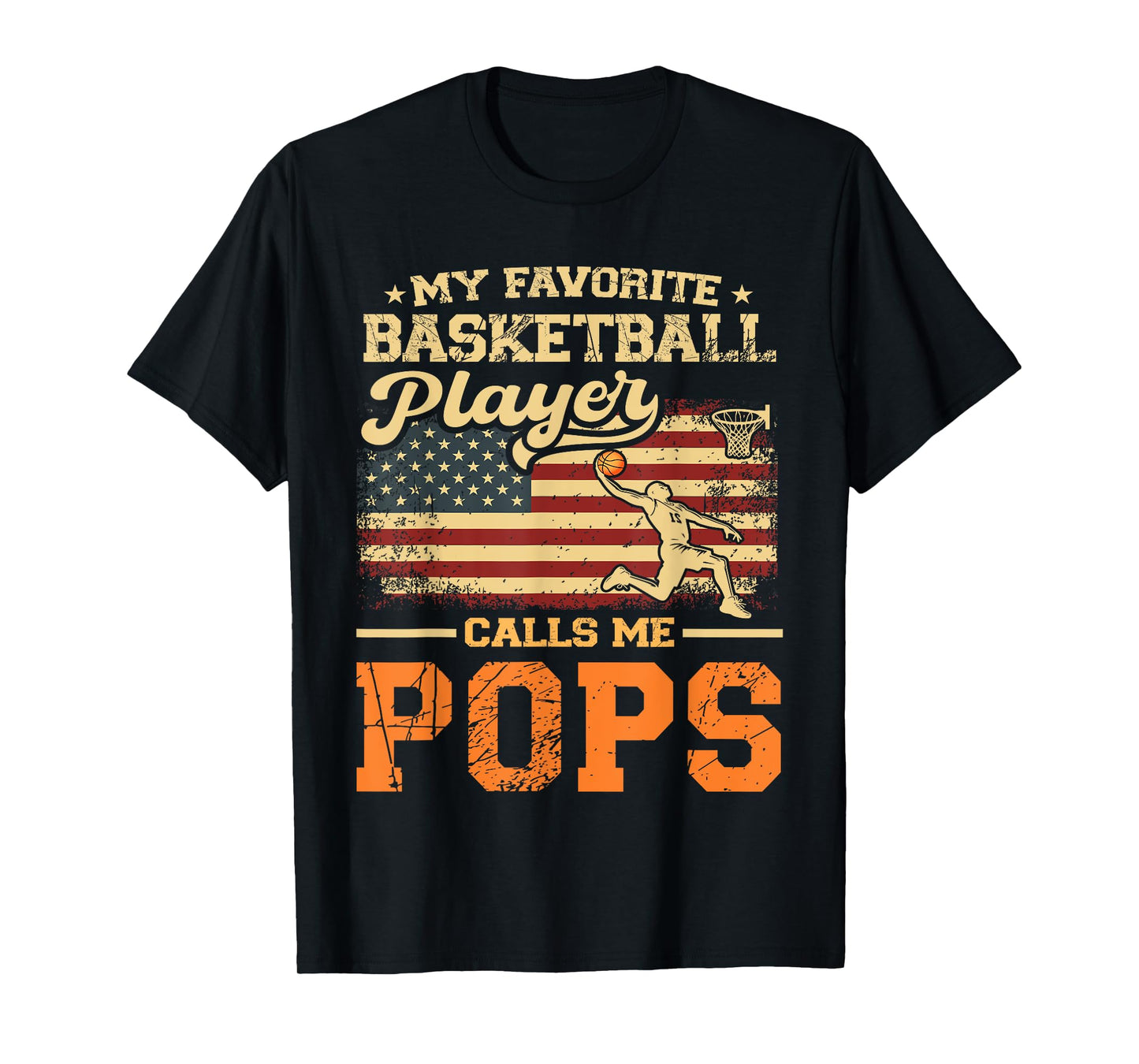My Favorite Basketball Player Calls Me Pops US Flag T-Shirt