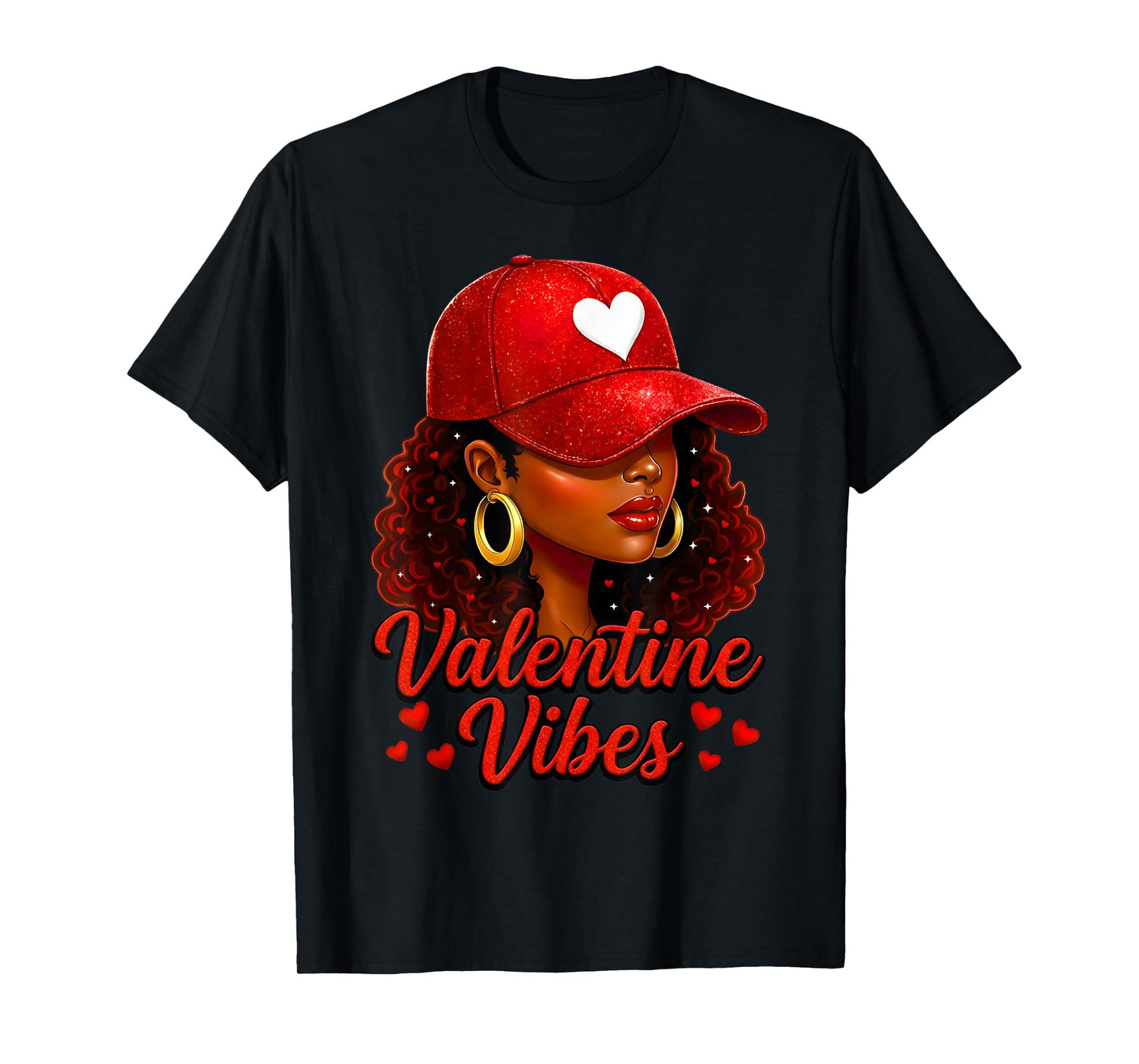 Valentine Vibes Black Women Valentines Day for Girl Womens T-Shirt