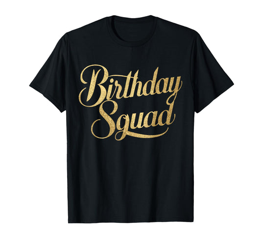Birthday Squad Party Matching Family T-Shirt