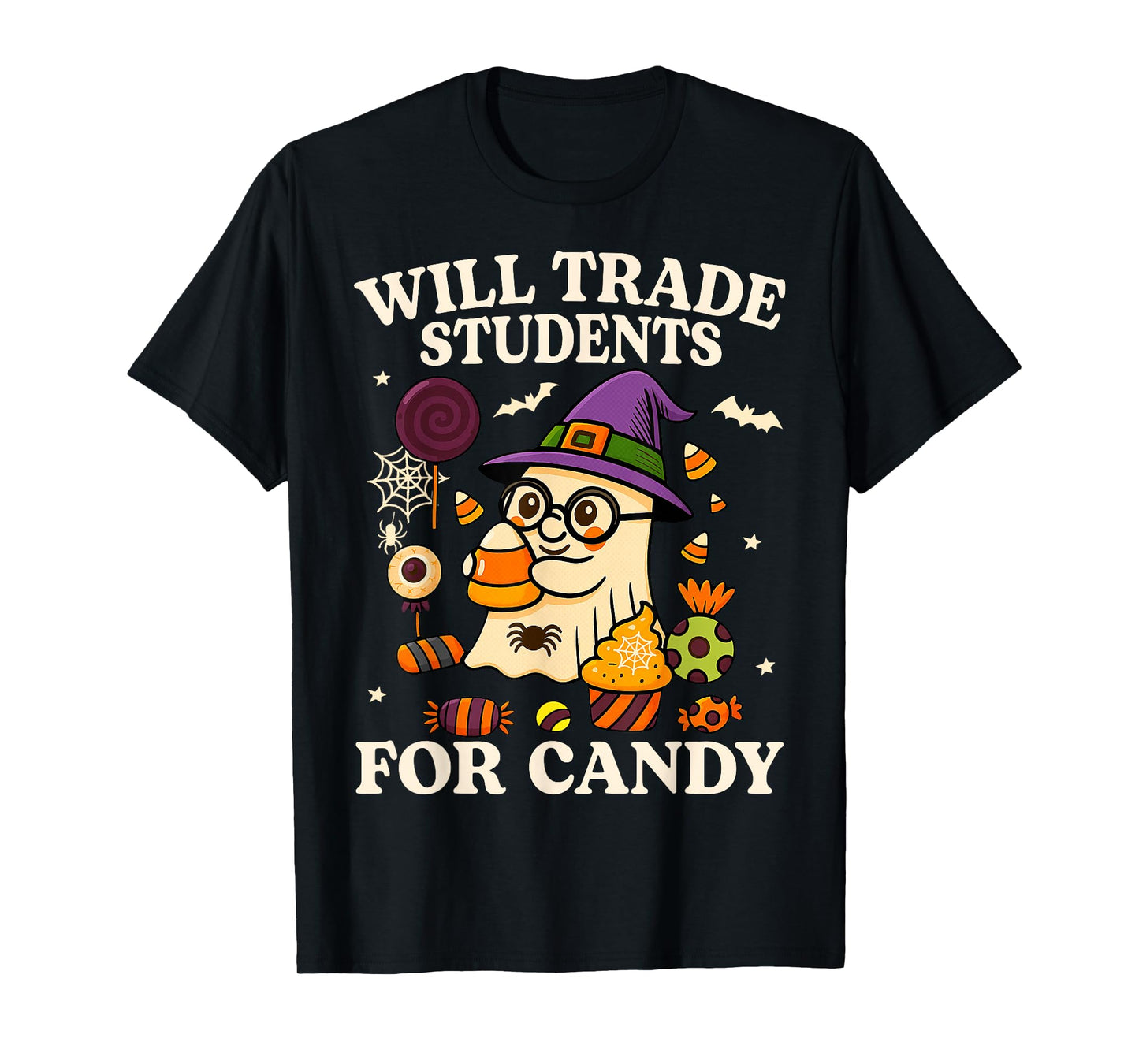 Will Trade Students For Candy Teacher Ghost Halloween Funny T-Shirt