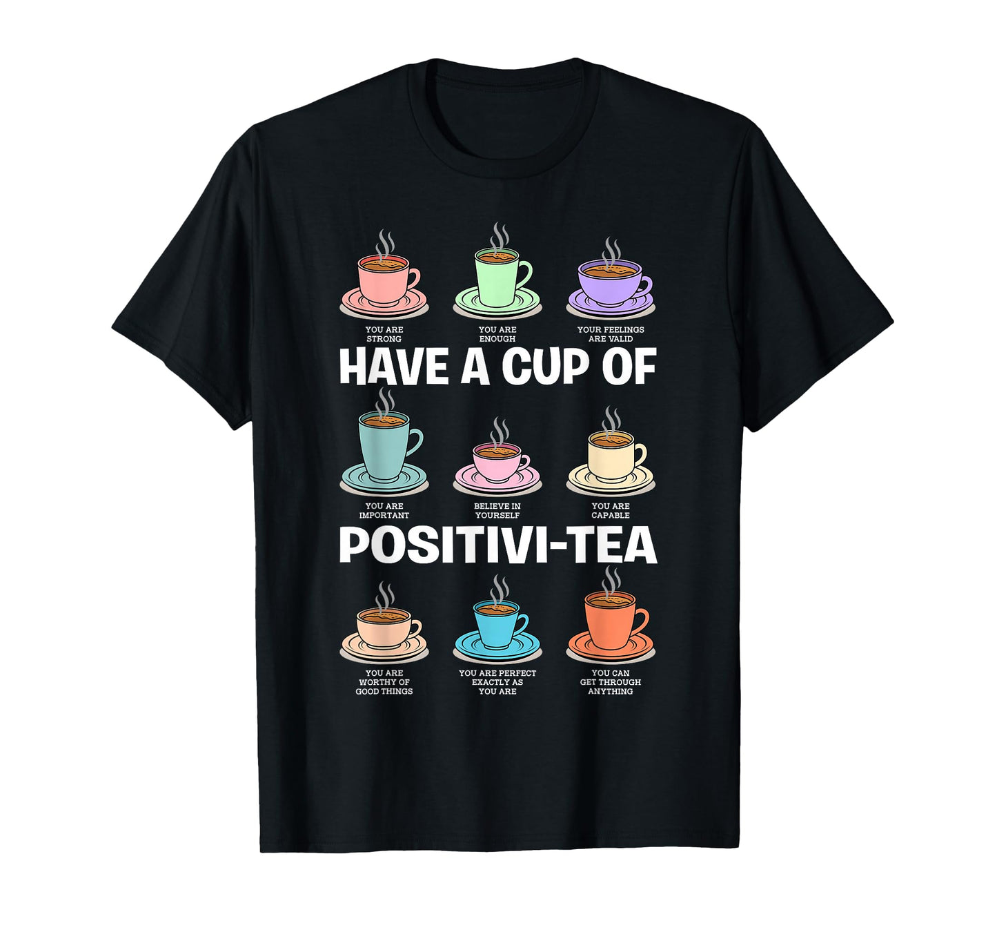 Have A Cup of Positivi-Tea Counselor Christmas Mental Health T-Shirt